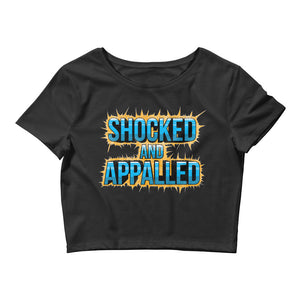 Shocked and Appalled Women’s Crop Tee