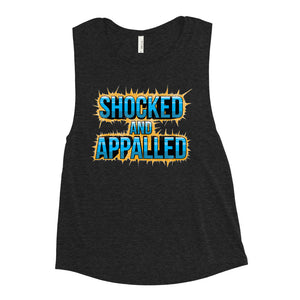 Shocked and Appalled Women's Muscle Tank