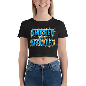 Shocked and Appalled Women’s Crop Tee