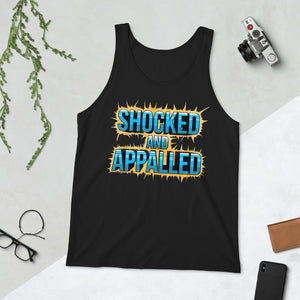 Shocked and Appalled Unisex Tank