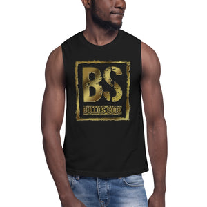 Bullies Suck Golden Unisex Muscle Shirt