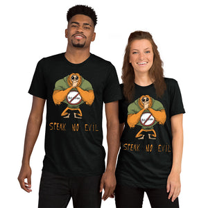Speak No Evil Unisex Triblend Tee