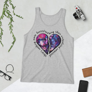 Heartbreaking Unisex Tank