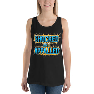 Shocked and Appalled Unisex Tank