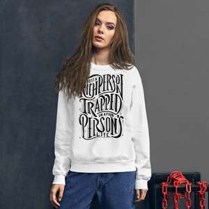 Just a Rich Person's Unisex Sweatshirt