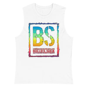 Bullies Suck Rainbow Unisex Muscle Shirt