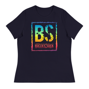 Bullies Suck Rainbow Women's Relaxed Tee