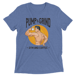 Pump & Grind Unisex Triblend Tee