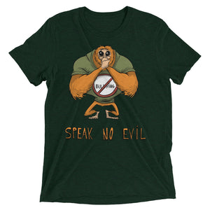 Speak No Evil Unisex Triblend Tee